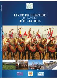 Livre de prestige de la ville d’El Jadida